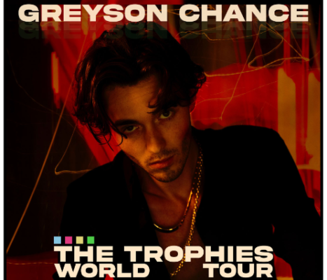 Greyson Chance “The Trophies World Tour”